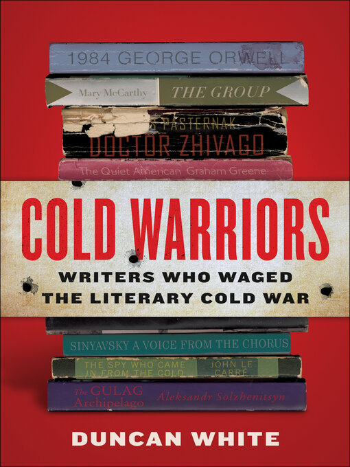 Title details for Cold Warriors by Duncan White - Available